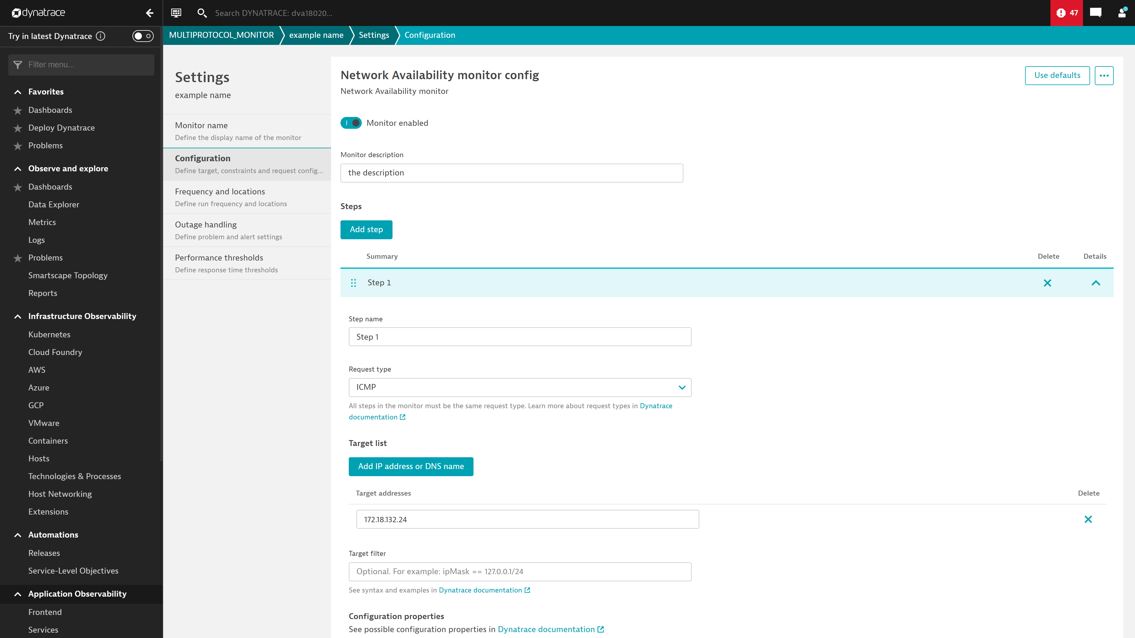 Figure 2. Dynatrace Managed UI for configuring a new Network Availability monitor